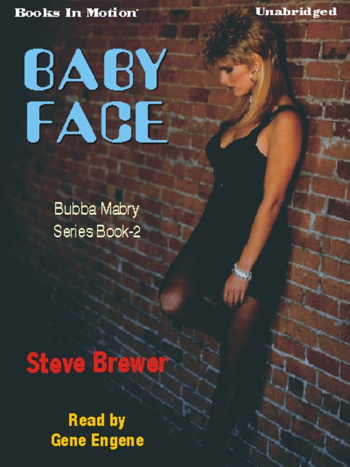 Title details for Baby Face by Steve Brewer - Available